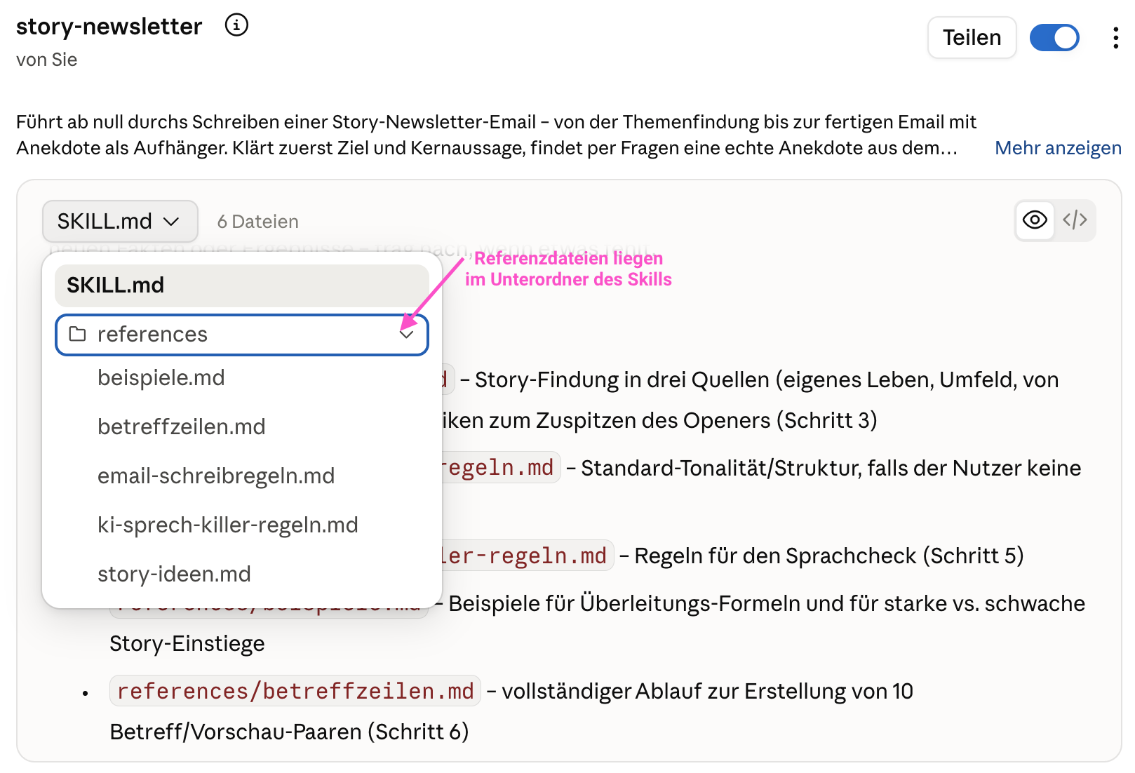Der Aufbau des Skills story-newsletter: oben die Beschreibung, darunter die Datei SKILL.md mit der Anleitung und ein aufgeklappter Unterordner references mit den Referenzdateien beispiele.md, betreffzeilen.md, email-schreibregeln.md, ki-sprech-killer-regeln.md und story-ideen.md.